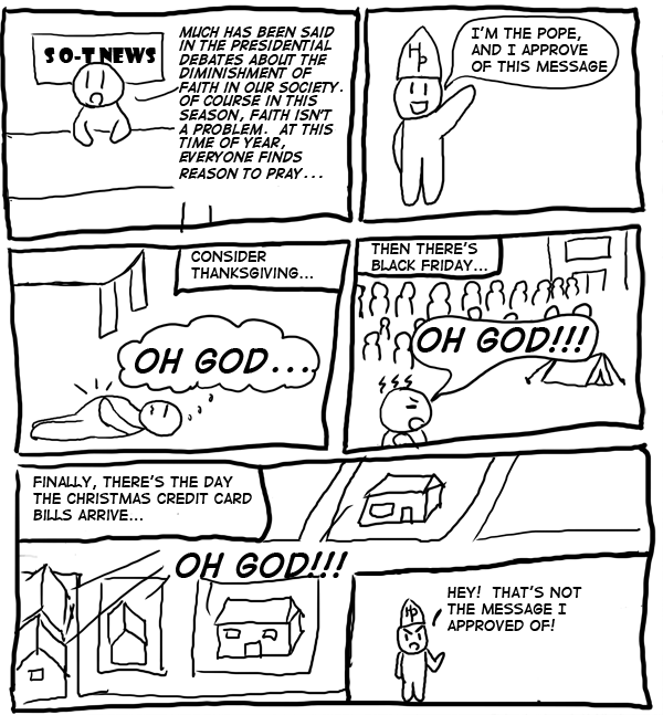 Have Faith, My Children.