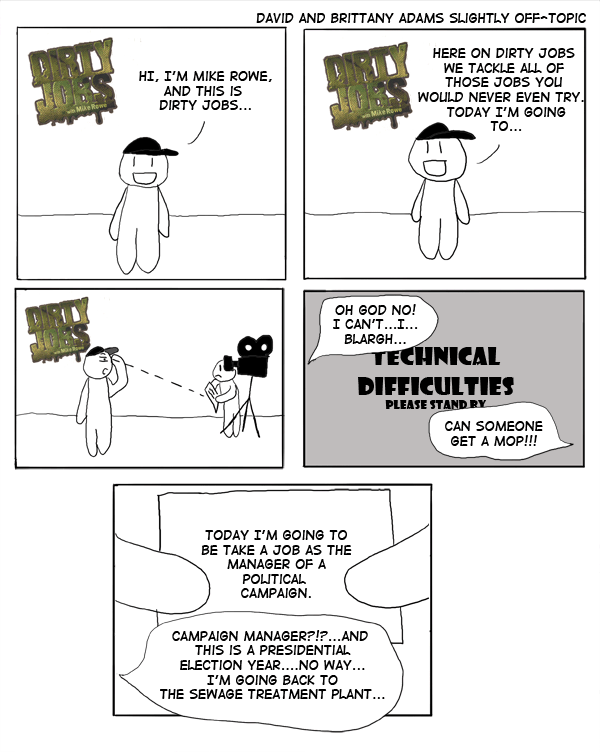 Just Another Day on the Job…