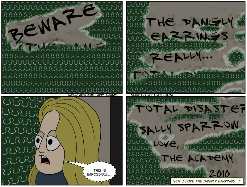 TC#5 – Don’t Blink… or Wear Those Things…