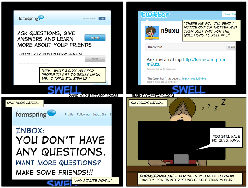 #322 – Formspring Me… Pretty Please…