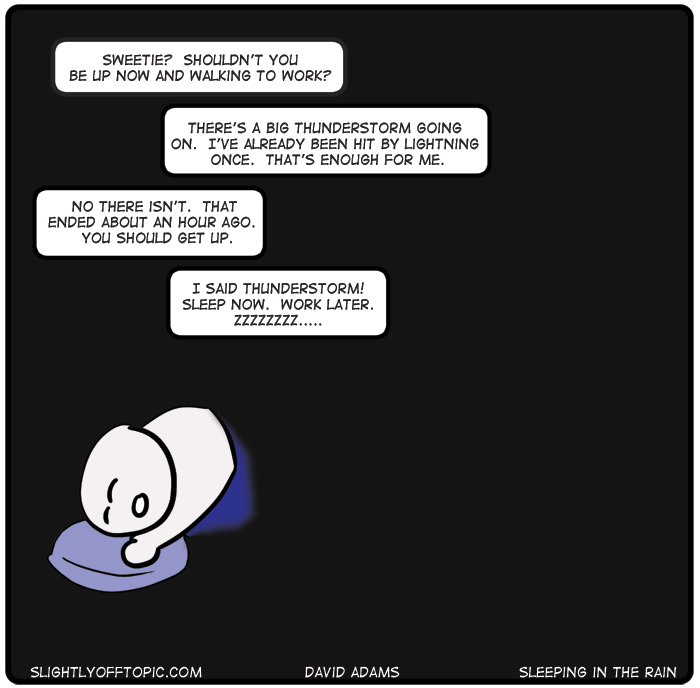 #398 – Sleeping in the Rain