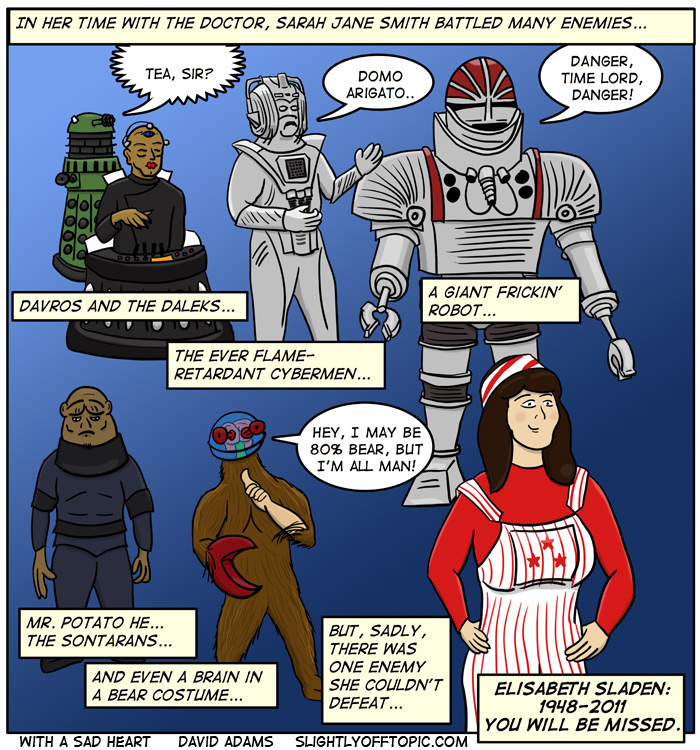 And don't forget Eldrad!  After all, Eldrad must live... Eldrad MUST live...