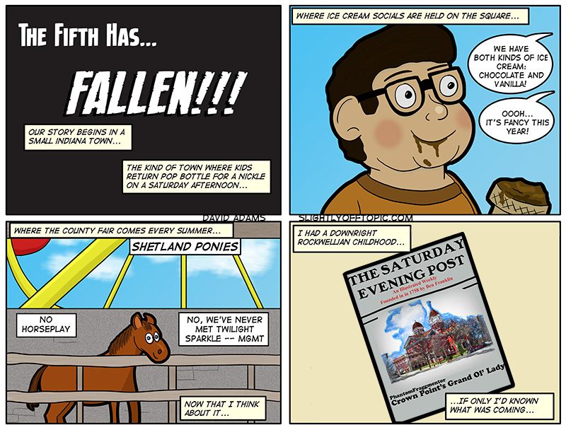 Really, it was a great place to grow up, and we only found that body part in the cemetary that *one time*!!!  Contrast that to today, my friends...