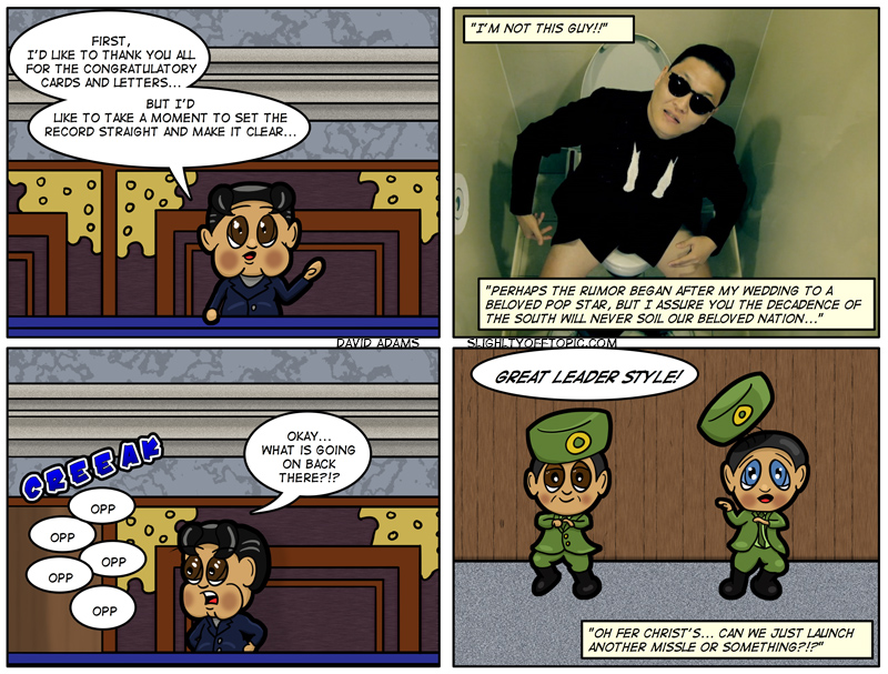 He's not in it for the fame... he's in for the groupies-at-gunpoint!