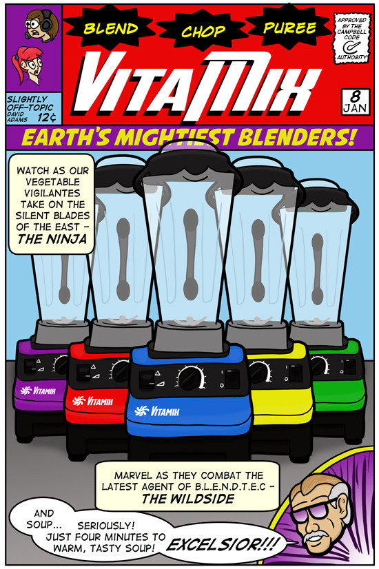 Up next month, the Mighty Blenders are trapped by the dastardly duo of Hamilton and Beach!