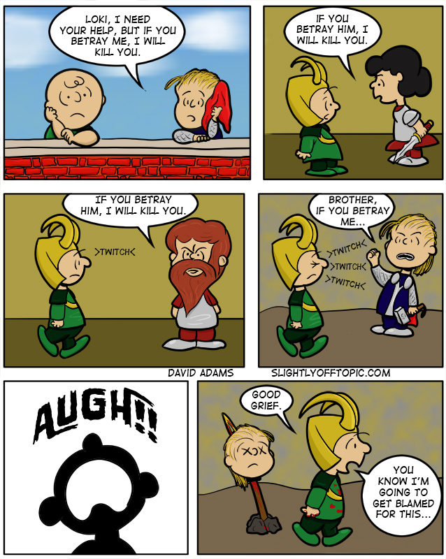 Well, now, technically he never said not to rip his head off and place it on a spike...